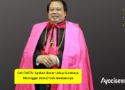 Cek FAKTA: Apakah Benar Uskup Surabaya Meninggal Dunia? Cek Jawabannya