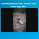 Adik Kakak Baju Biru Viral Link Download Video Mediafire Asli
