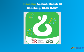 Apakah Indosaku Masuk BI Checking OJK? Info 2026