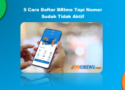 5 Cara Daftar BRImo Tapi Nomor Sudah Tidak Aktif