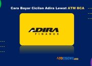 Cara Bayar Adira Lewat ATM BCA Cepat dan Mudah