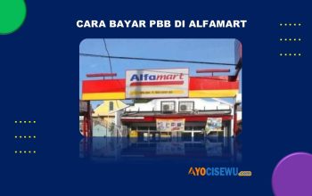 7 Cara Bayar PBB di Alfamart Cukup 2 Menit Beres