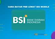 5 Cara Bayar PBB Lewat BSI Mobile Cukup 2 Menit