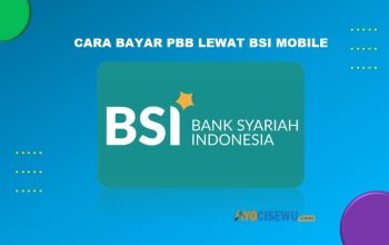 5 Cara Bayar PBB Lewat BSI Mobile Cukup 2 Menit