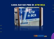 11 Cara Bayar PBB di ATM BCA Terbaru 2025