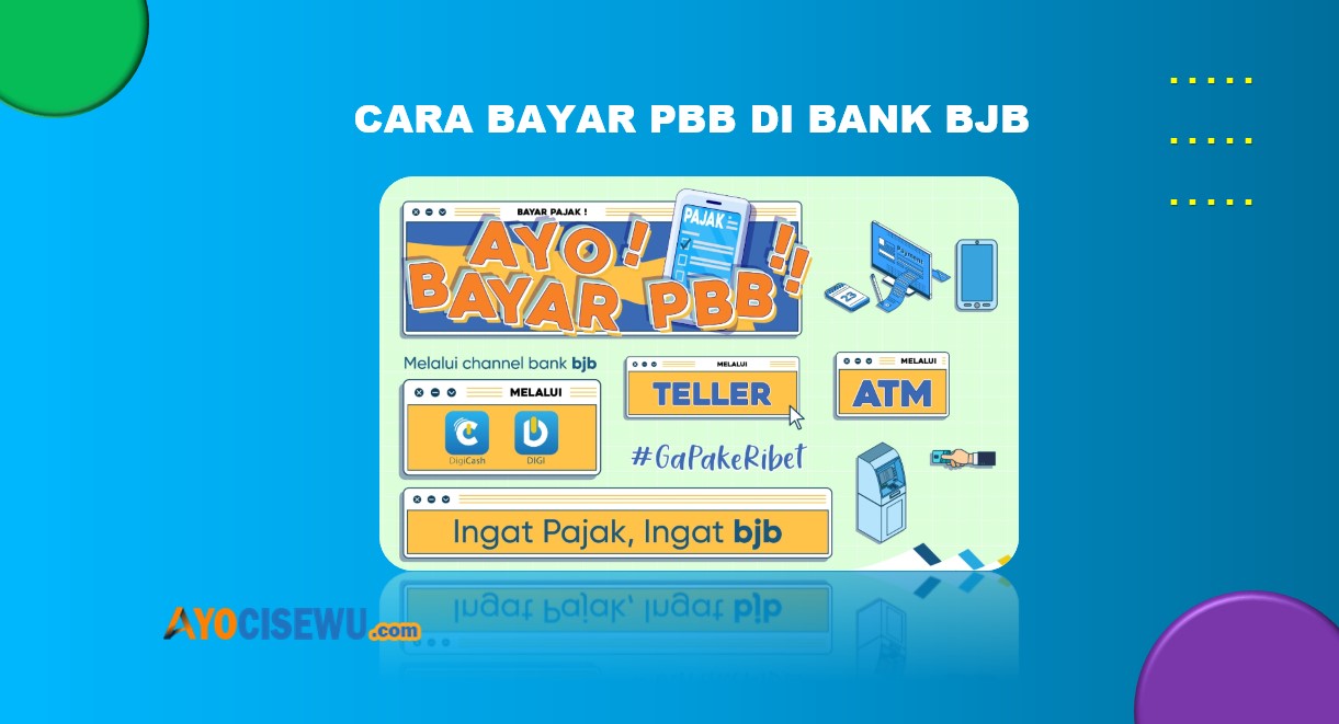 Cara Bayar PBB di Bank BJB Terbaru Cukup 2 Menit