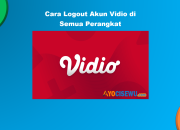 Cara Logout Akun Vidio di Perangkat Lain, Laptop, Browser dan Indihome
