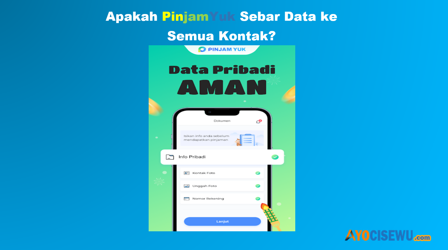 Galbay Pinjam Yuk Apakah Sebar Data ke Semua Kontak?