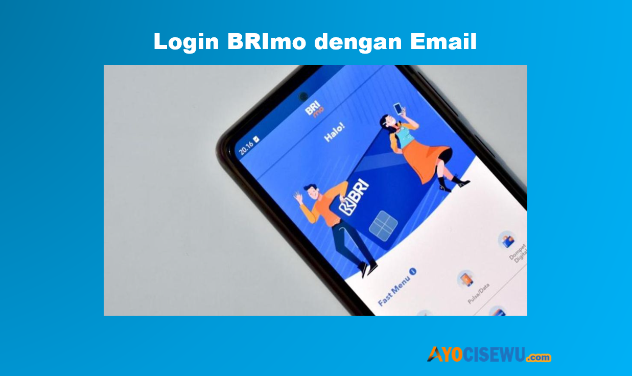 Login BRImo dengan Email Tapi Nomor Sudah Tidak Aktif