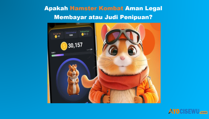 Hamster Kombat: Aman Legal Membayar atau Judi Penipuan?