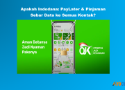 Indodana Sebar Data Semua Kontak? Review Galbay