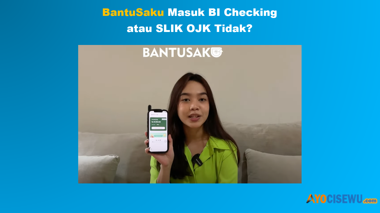 Apakah Pinjol BantuSaku Masuk Laporan BI Checking (SLIK OJK) atau Tidak?