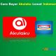 Cara Bayar Akulaku Lewat Indomaret