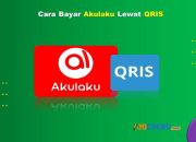 9 Cara Bayar Akulaku Lewat Qris Mudah Cukup 1 Menit