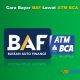 Cara Bayar BAF Lewat ATM BCA