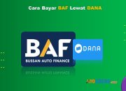 9 Cara Bayar BAF Lewat DANA Praktis Cukup 1 Menit