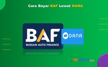 Cara Bayar BAF Lewat DANA