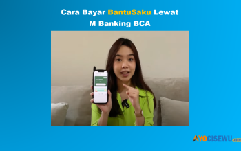 Cara Bayar Bantu Saku Lewat M Banking BCA dengan Mudah