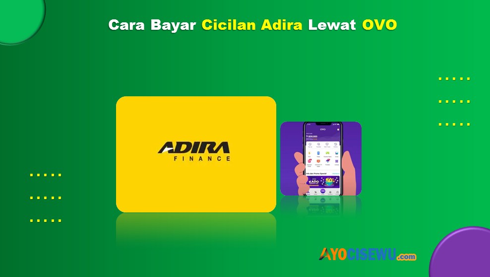 Cara Bayar Cicilan Adira Lewat OVO
