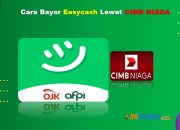 12 Cara Bayar Easycash Lewat CIMB Niaga Mudah Cukup 1 Menit
