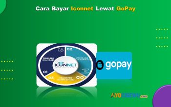 17 Cara Bayar Iconnet Lewat GoPay Cepat dan Praktis