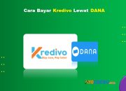 12 Cara Bayar Kredivo Lewat DANA Mudah Cukup 1 Menit