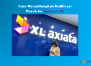 7 Cara Menghilangkan Notifikasi Masuk ke Jaringan XL