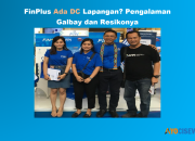 FinPlus Ada DC Lapangan? Pengalaman Galbay dan Resiko 2025