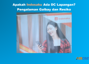 Indosaku Ada DC Lapangan? Pengalaman Galbay Resiko 2025