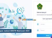 Kapan AKGTK Madrasah 2024 Dilaksanakan, Inilah Jadwal & Tips Jitu!