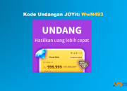 Kode Undangan JOYit (WwN493) 2025 + 27.010.000
