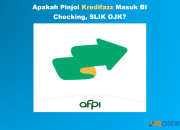 Apakah Kredifazz Masuk BI Checking, SLIK OJK? Review