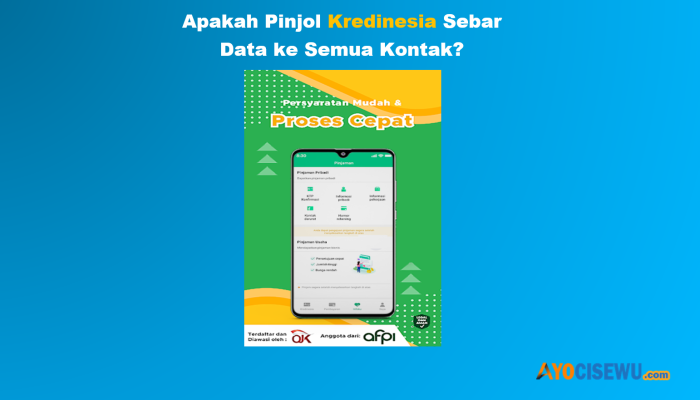Kredinesia Sebar Data ke Semua Kontak? Jawaban Galbay