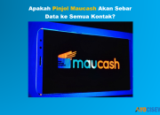 Apakah Galbay Maucash Sebar Data Semua Kontak? Review