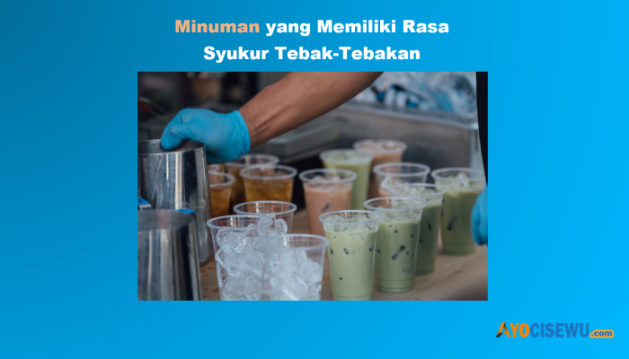 Minuman yang Memiliki Rasa Syukur, Jawaban TTS Benar!