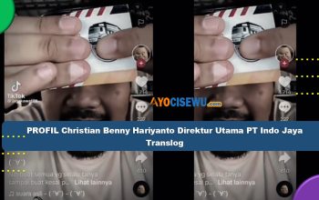 PROFIL Christian Benny Hariyanto Direktur Utama PT Indo Jaya Translog