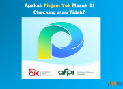 Pinjam Yuk Masuk BI Checking SLIK OJK? Review Jawaban