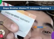 Siapa Direktur PT Indojaya Translog? Intip Yuk Orangnya!
