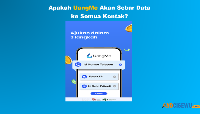 Apakah UangMe Sebar Data ke Semua Kontak? Galbay 2026