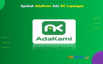 Apakah AdaKami Ada DC Lapangan 2026? Pengalaman Galbay