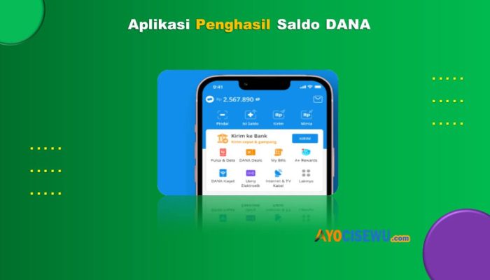 5 Aplikasi Penghasil Saldo DANA Terbukti Membayar 2024