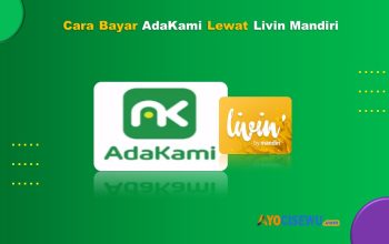 Cara Bayar AdaKami Lewat Livin Mandiri