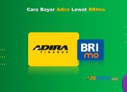 7 Cara Bayar Adira Lewat BRImo Mudah Cukup 1 Menit