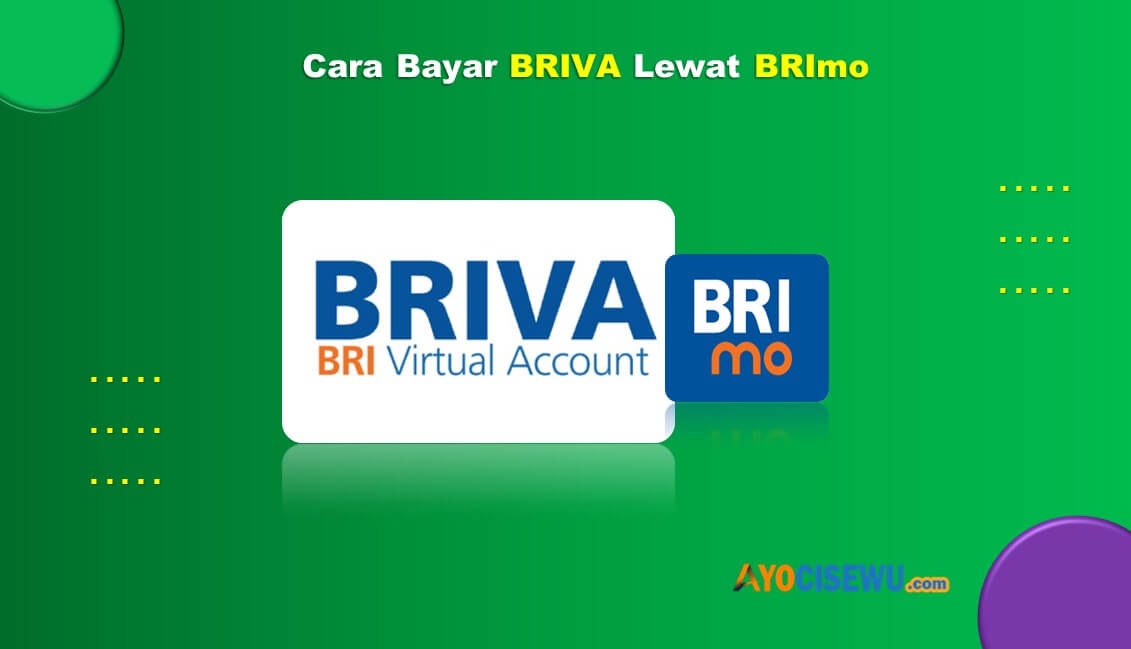 Cara Bayar BRIVA Lewat BRImo