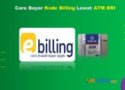 7 Cara Bayar Kode Billing Lewat ATM BRI Praktis & Cepat