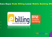 9 Cara Bayar Kode Billing Lewat Mobile Banking BNI Praktis