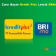 Cara Bayar Kredit Plus Lewat BRImo