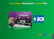 7 Cara Bayar MyRepublic Lewat BCA Cukup 1 Menit Beres
