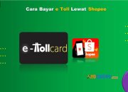 9 Cara Bayar e Toll Lewat Shopee Cepat & Mudah