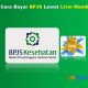 Cara Bayar BPJS Lewat Livin Mandiri